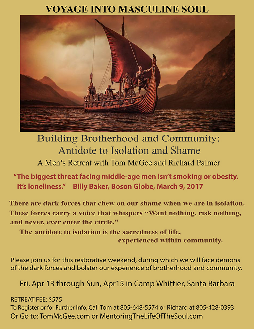 "Building Brotherhood & Community; Antidote to Isolation and Shame" Retreat Flyer